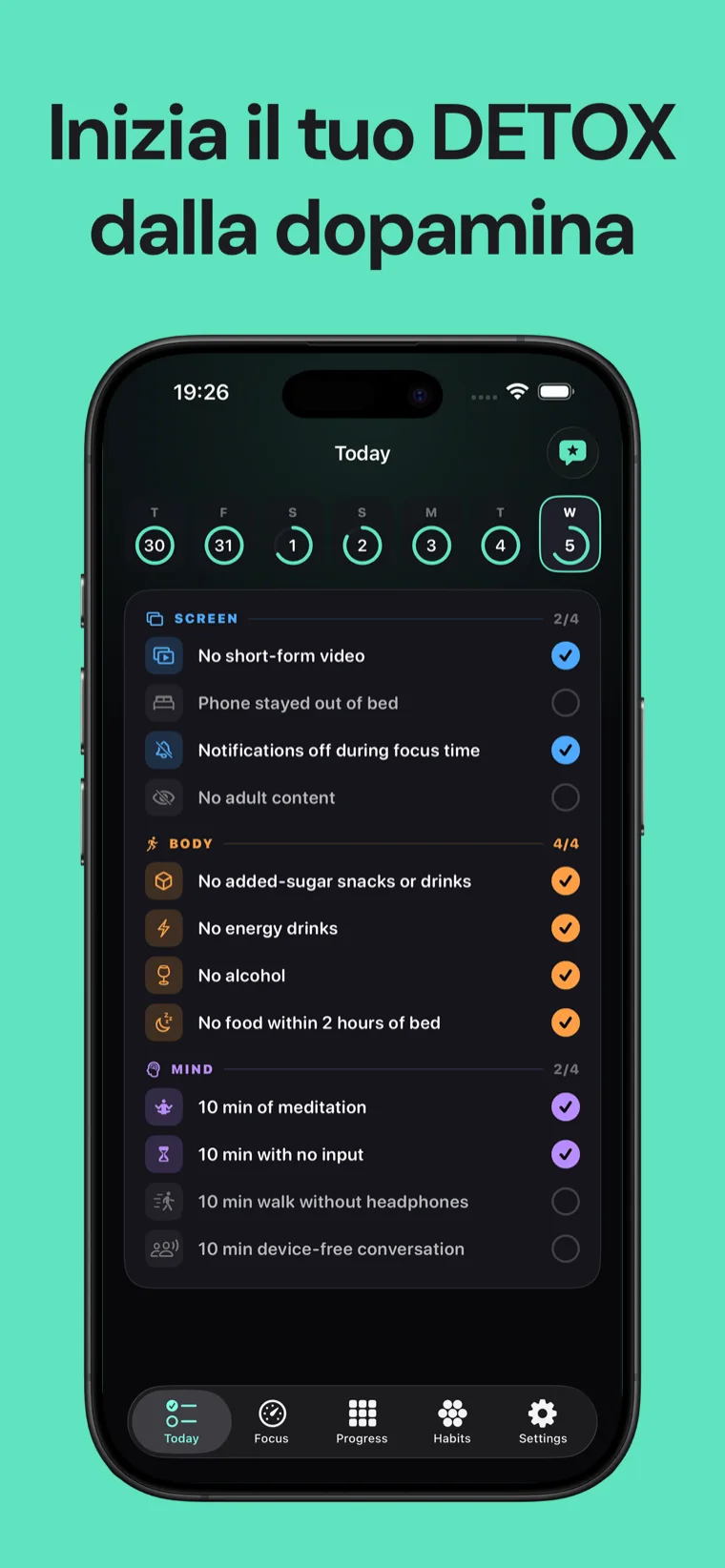 Inizia il tuo DETOX dalla dopamina — Dopamine Detox su iPhone mostra la checklist quotidiana delle abitudini raggruppate in Schermo, Corpo e Mente