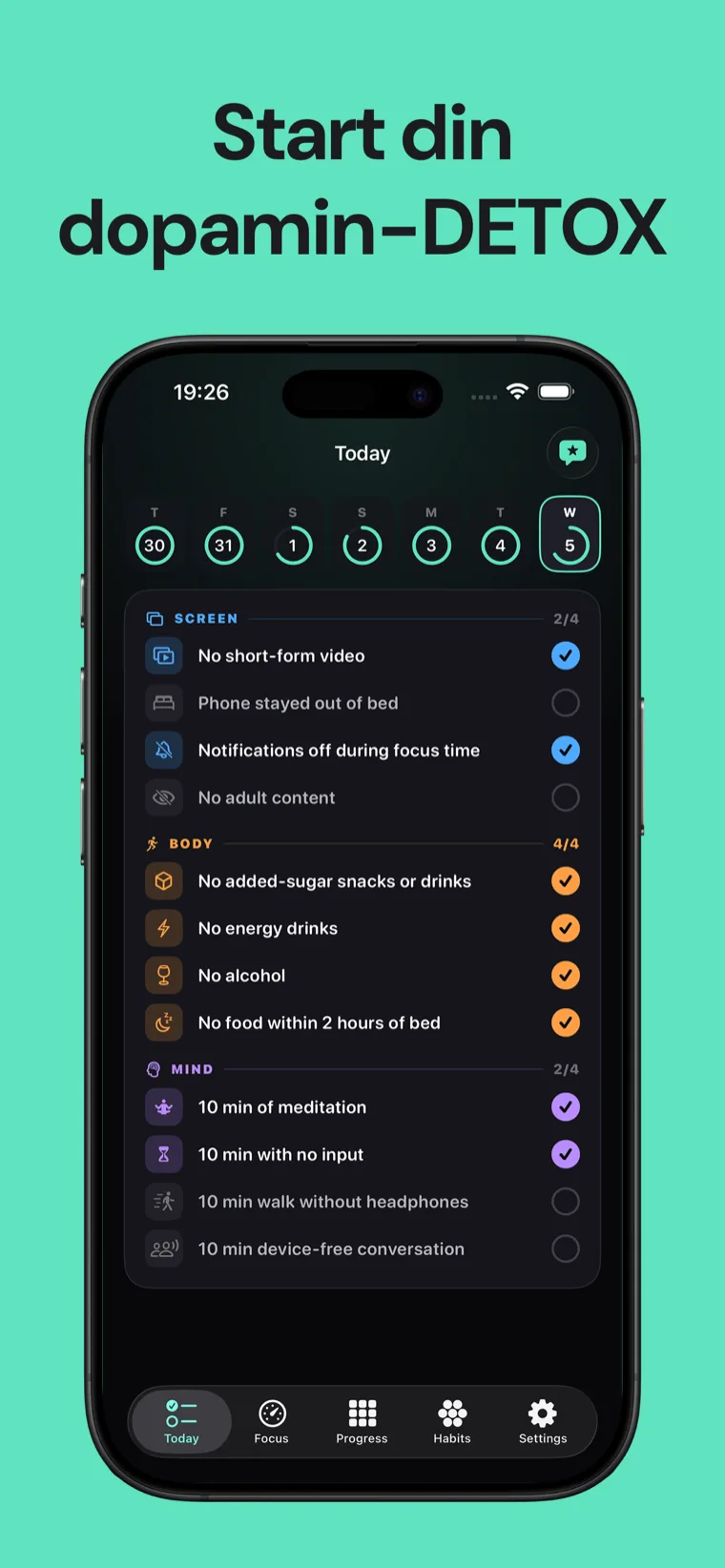 Start din dopamin-DETOX — Dopamin Detox på iPhone viser den daglige vane-sjekklisten gruppert i Skjerm, Kropp og Sinn